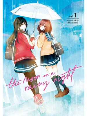 The Moon on a Rainy Night, Volume 1 - ebook